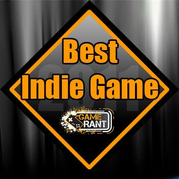 2011 Video Game Awards - Best Indie Game
