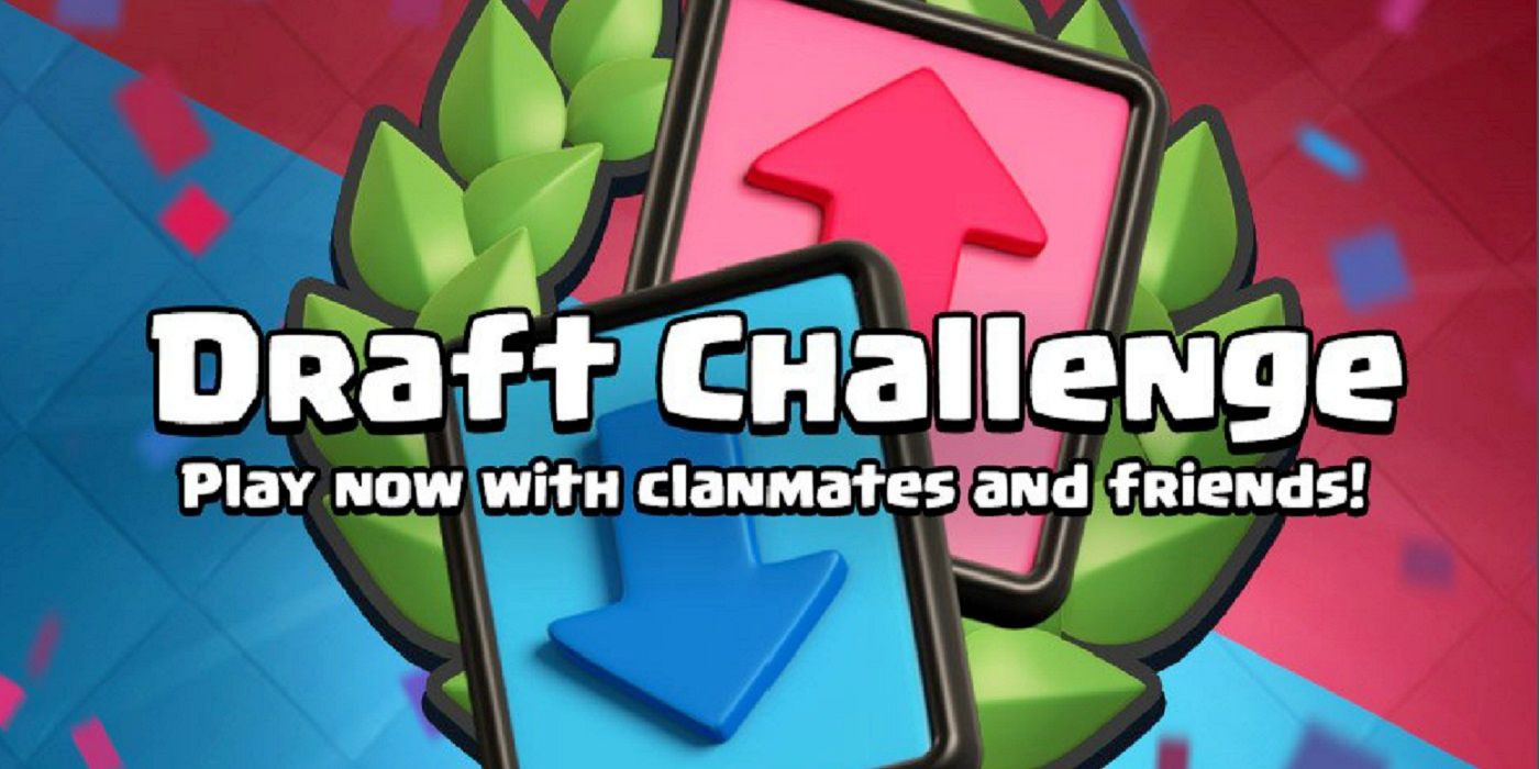 Clash Royale: How to Win the Draft Challenge