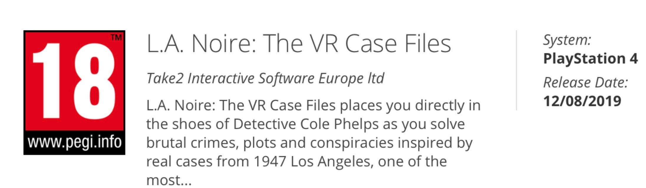 LA Noire The VR case files.