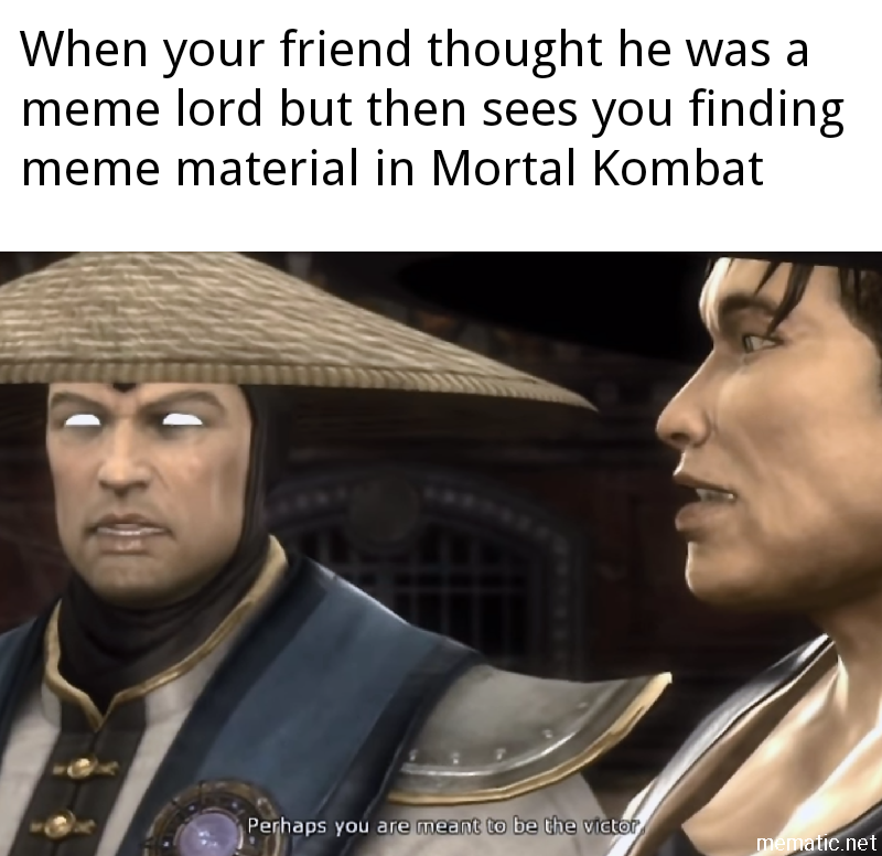 mortal kombat 11 meme memelord