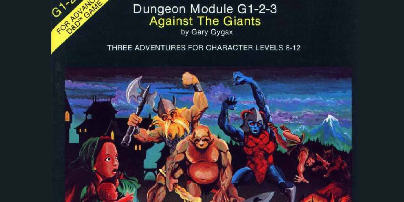 The D&D campaign module Against the Giants by Gary Gygax