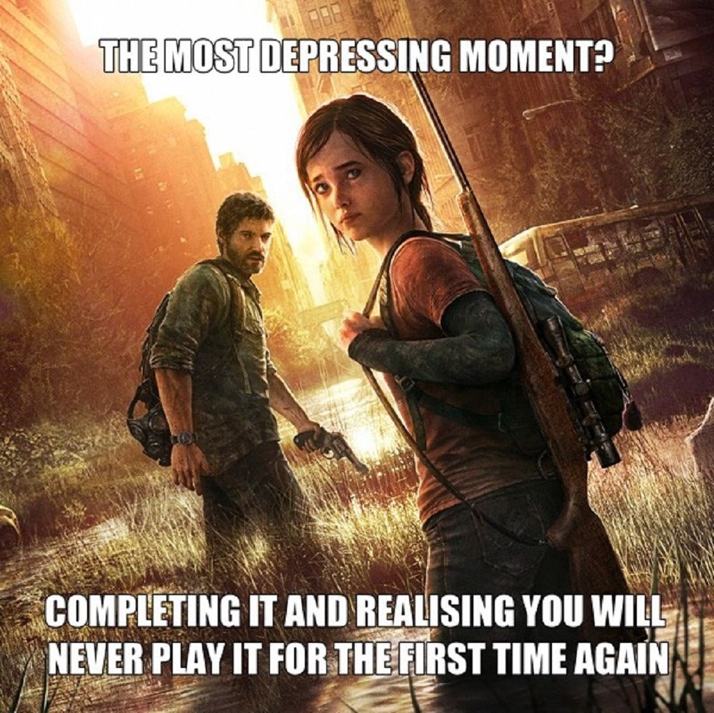 Last of us first time playing it meme
