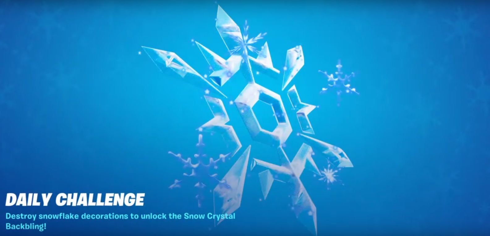fortnite earn the snow crystal back bling through the snowflake challenge