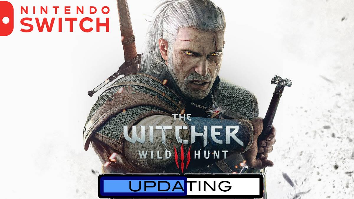 Saber Interactive is promising an update to Witcher 3 on the Nintendo Switch