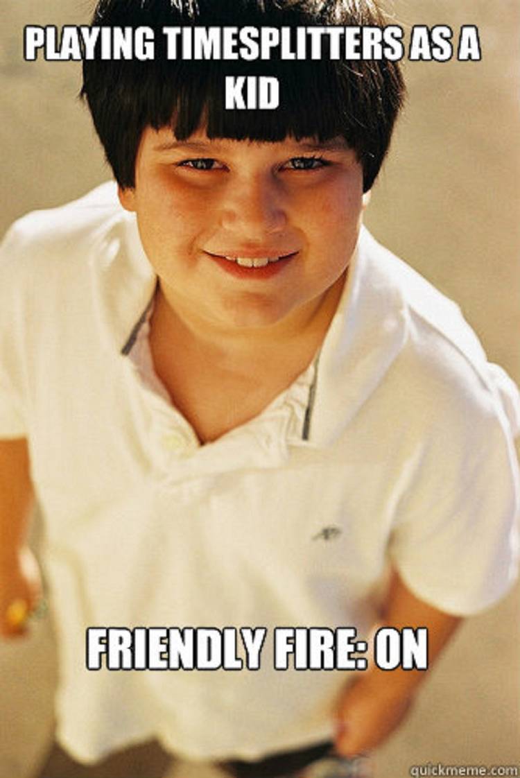 TimeSplitters Friendly Fire meme