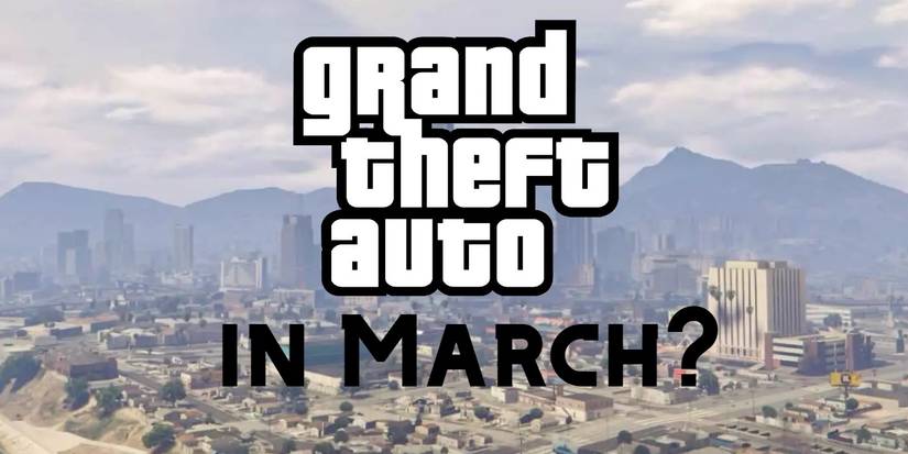 gta 6 rumors march