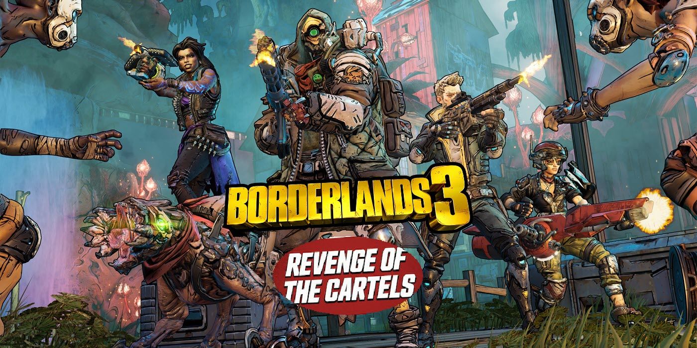 everything-we-know-about-borderlands-3-s-revenge-of-the-cartels-event