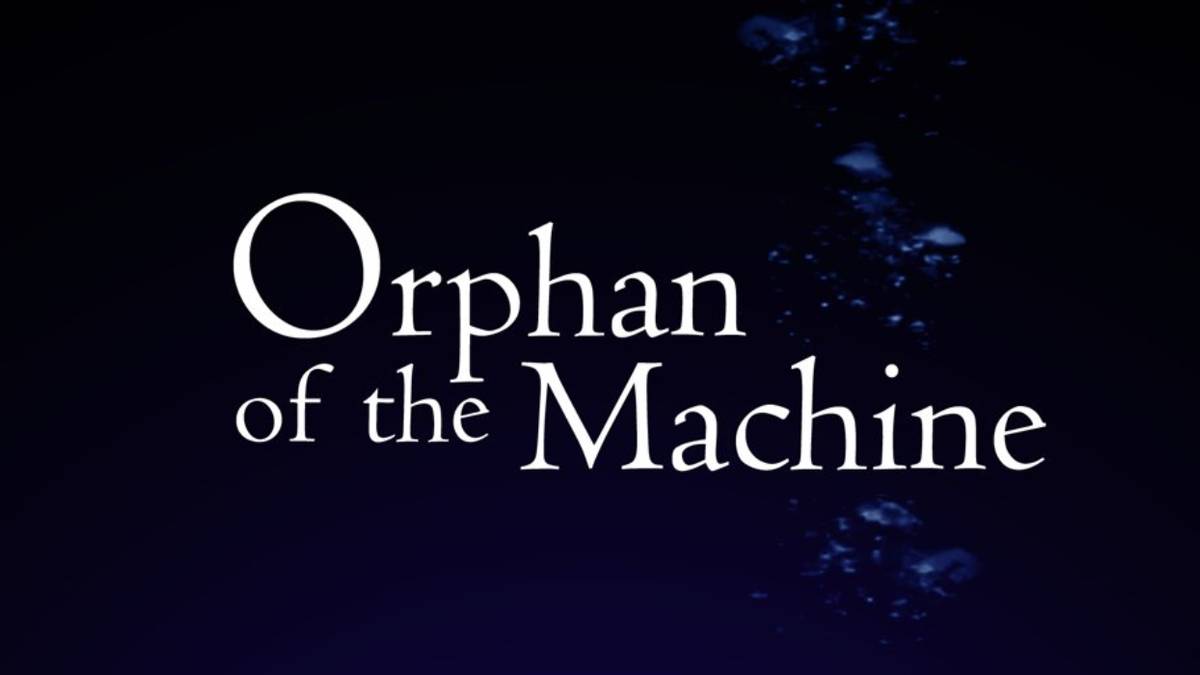 orphan of the machine