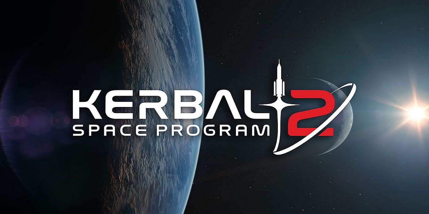 kerbal space program 2 expected release date