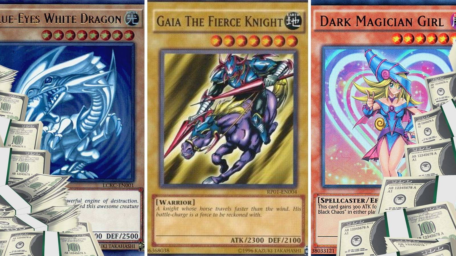 Yu Gi Oh! Cards Dark Magician Girl Gaia the Fierce Knight Blue Eyes White Dragon Money