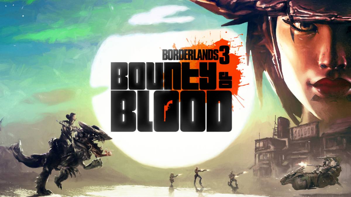 Borderlands 3 Bounty of Blood Key Art and Gameplay Reveal