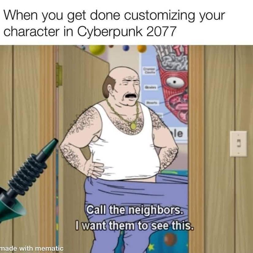 Cyberpunk 2077 character customization meme