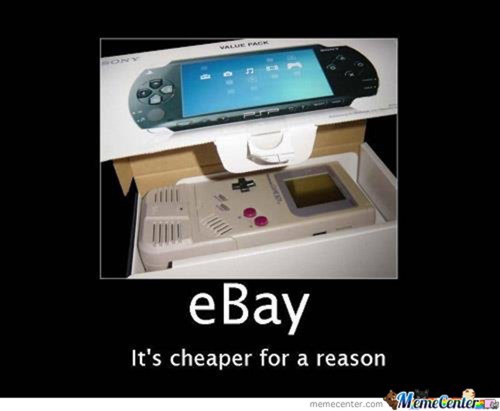 Ebay cheaper for a reason meme