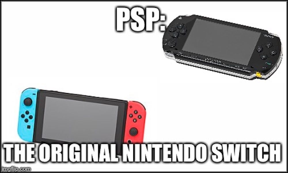 PSP original switch meme