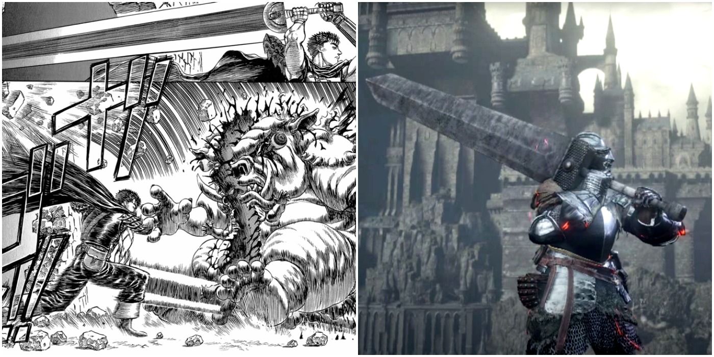 huge sword in the berserk manga and in dark souls 3.