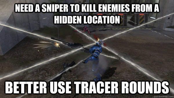 Halo sniper tracer round meme