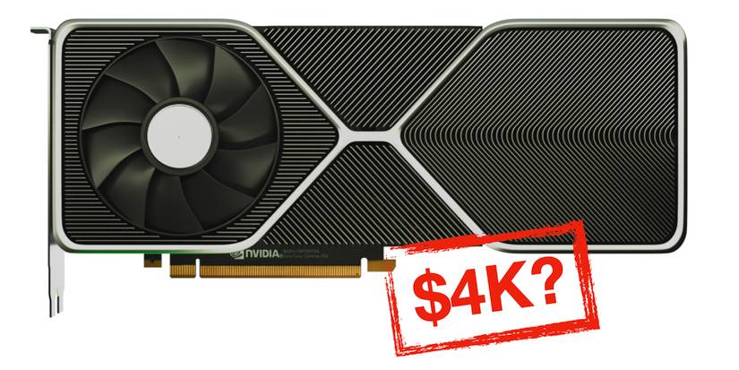 RTX 3080 with $4K stamp