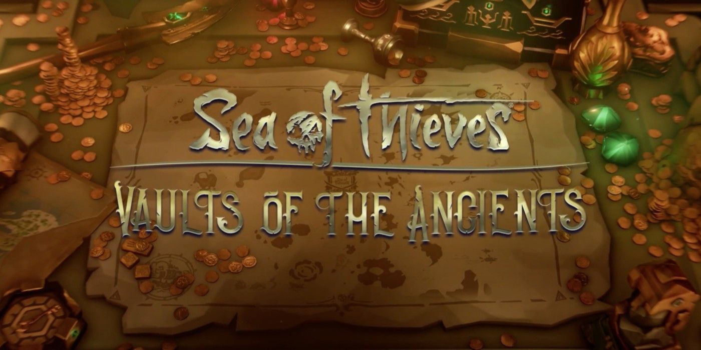 Sea of Thieves Vaults of the Ancients