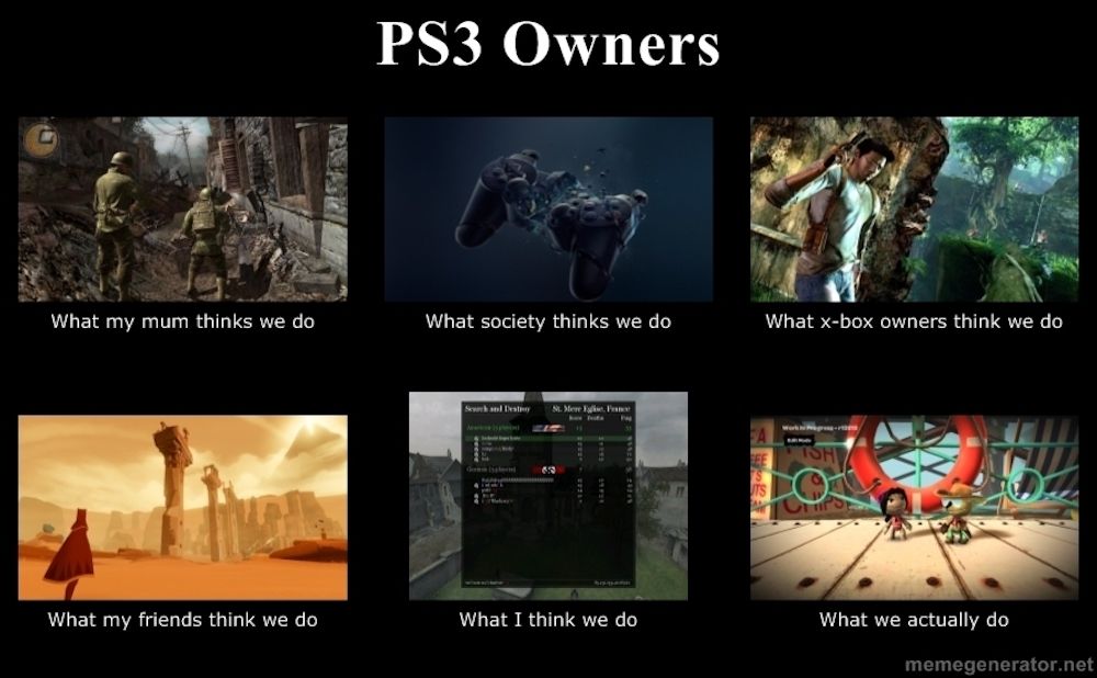 PS3 what we think we do meme