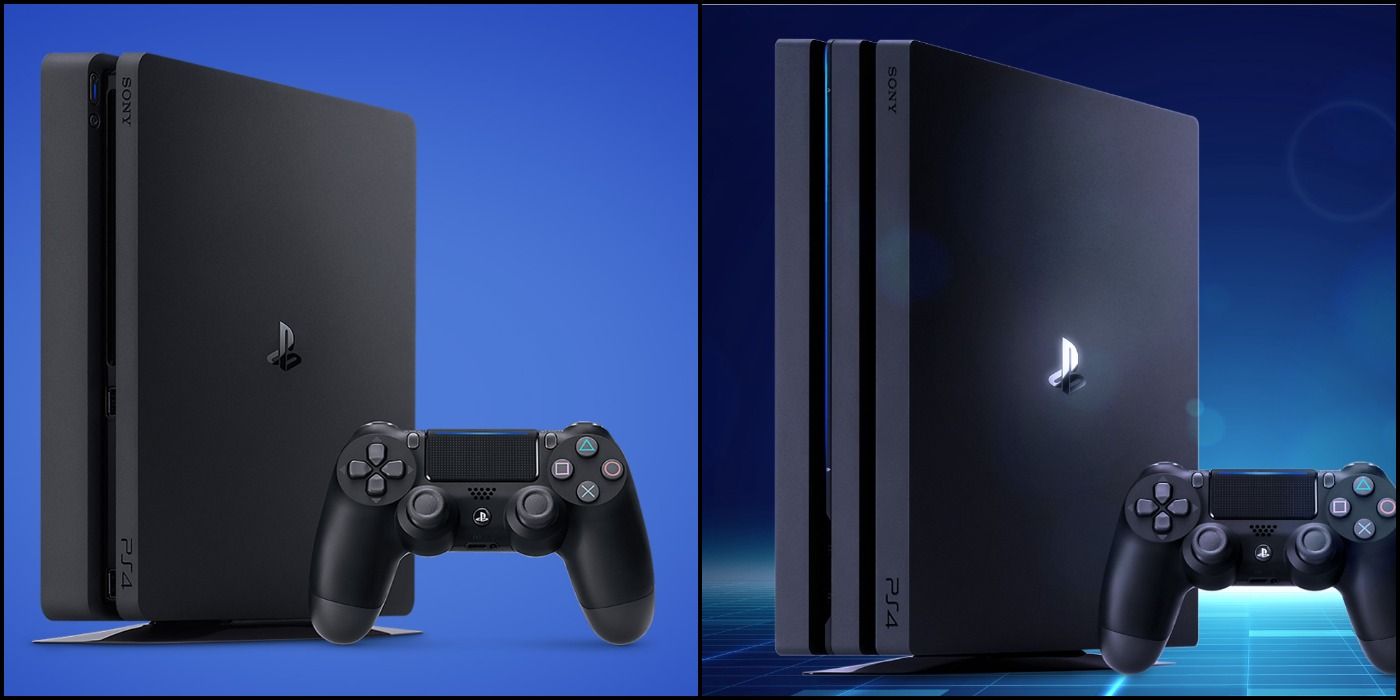 PS4 and PS4 Pro.