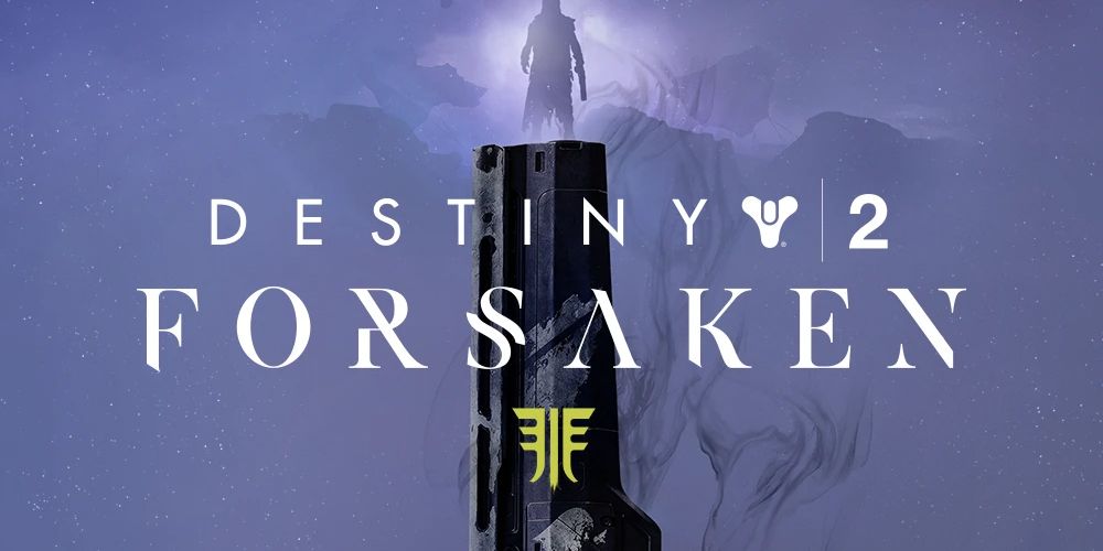 Destiny 2: Forsaken