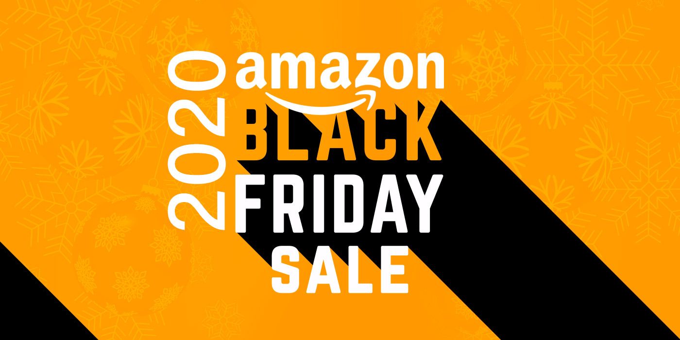 Amazon Black Friday Sale 2020