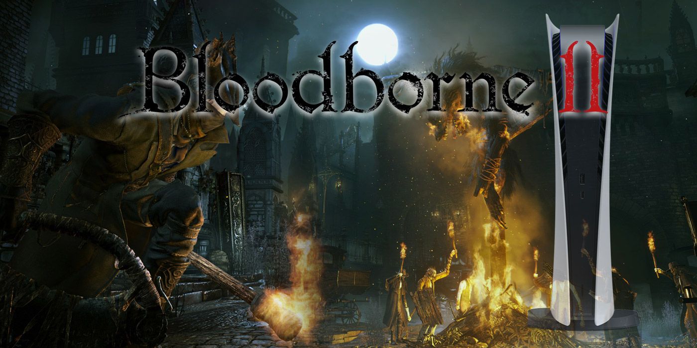 Bloodborne 2 Has a Laundry List of Possibilities on PS5