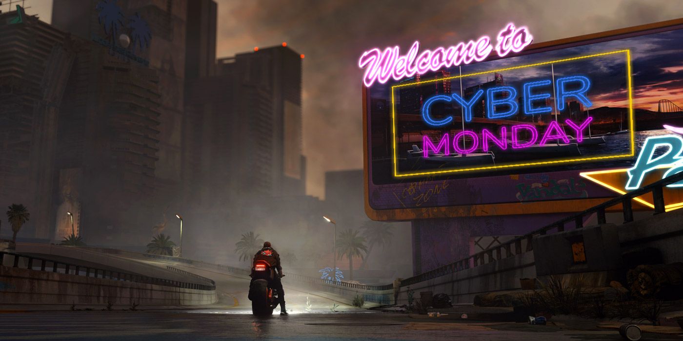 Cyberpunk 2077 Cyber Monday