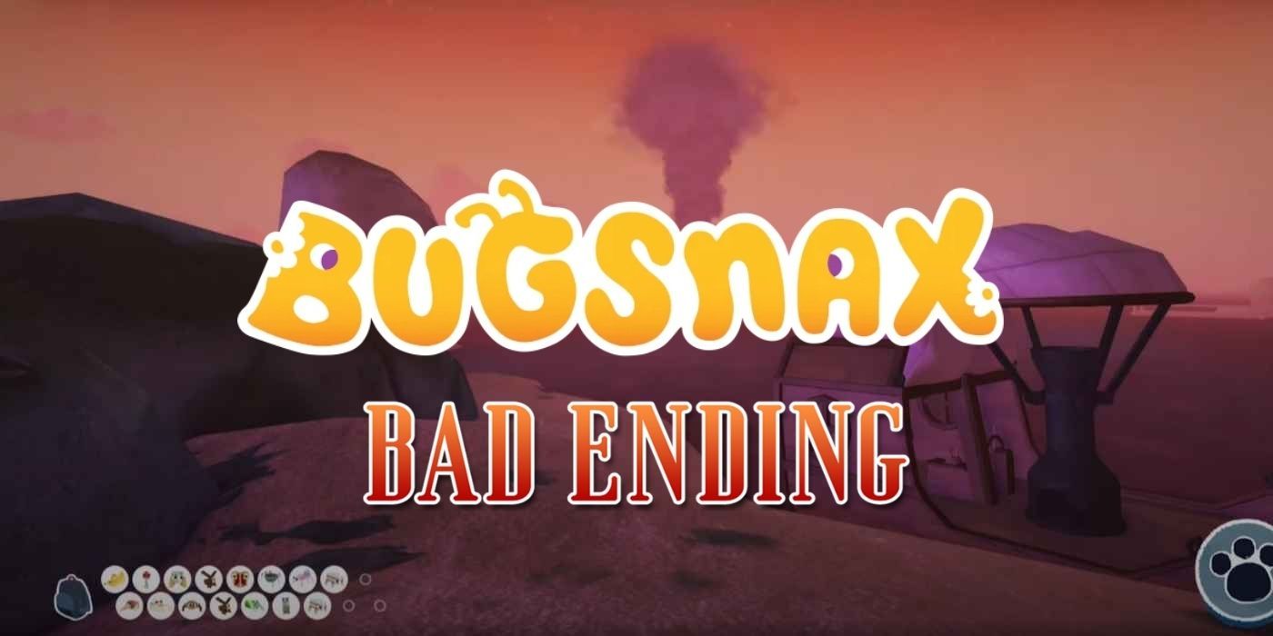 How to get saddest ending in Bugsnax