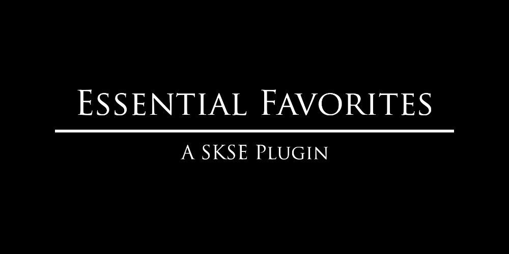 Skyrim Essential Favorites