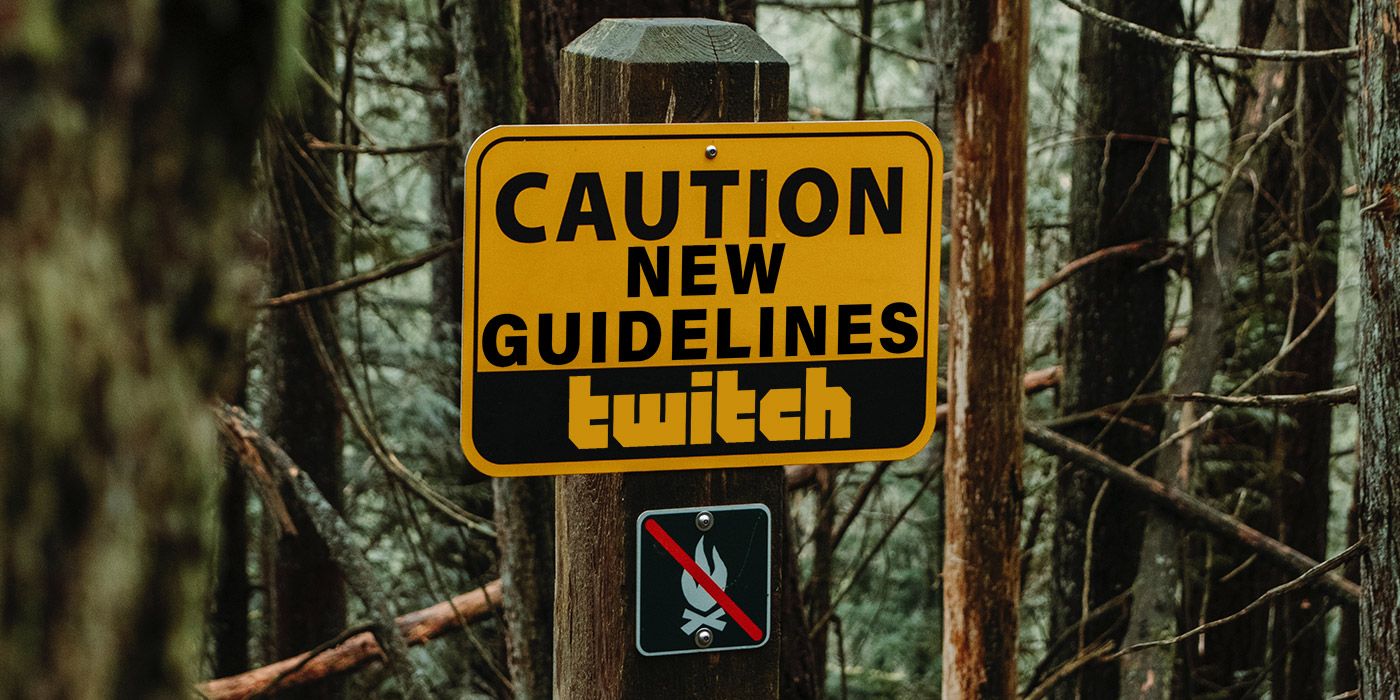 Twitch New Guidelines