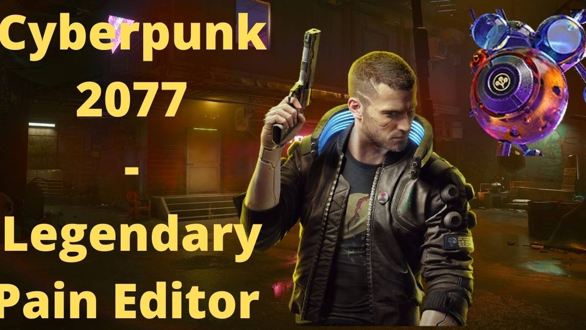 Cyberpunk 2077 How to get Legendary Pain Editor