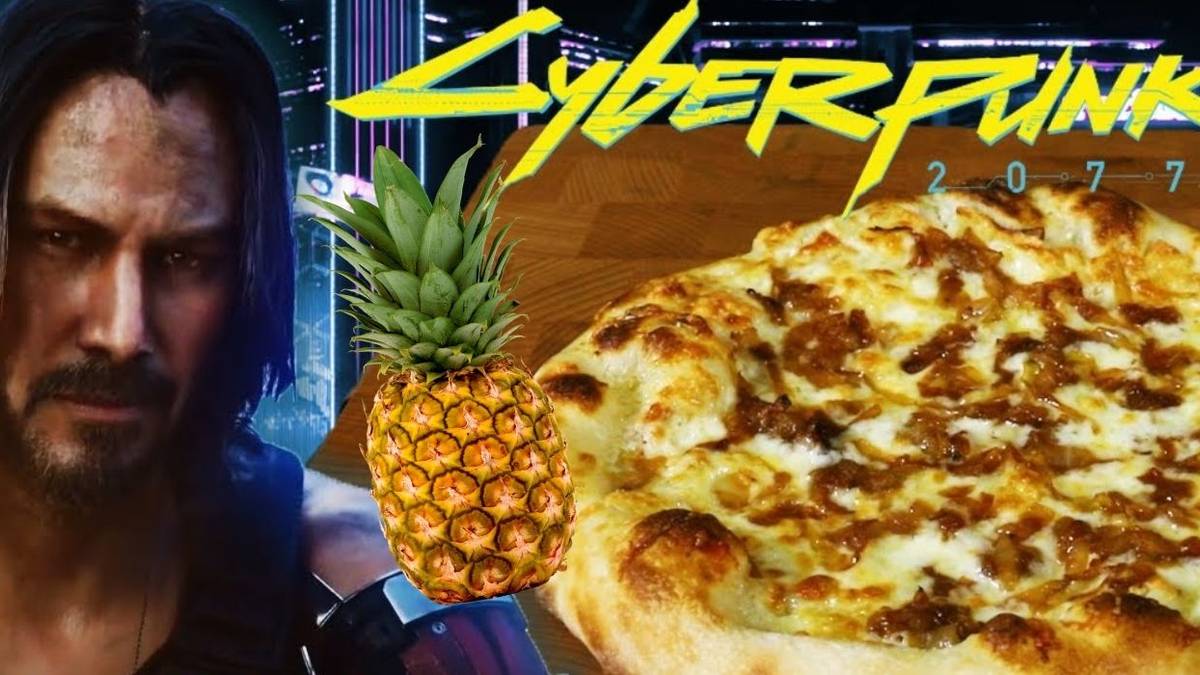 Cyberpunk 2077 pineapple on pizza joke