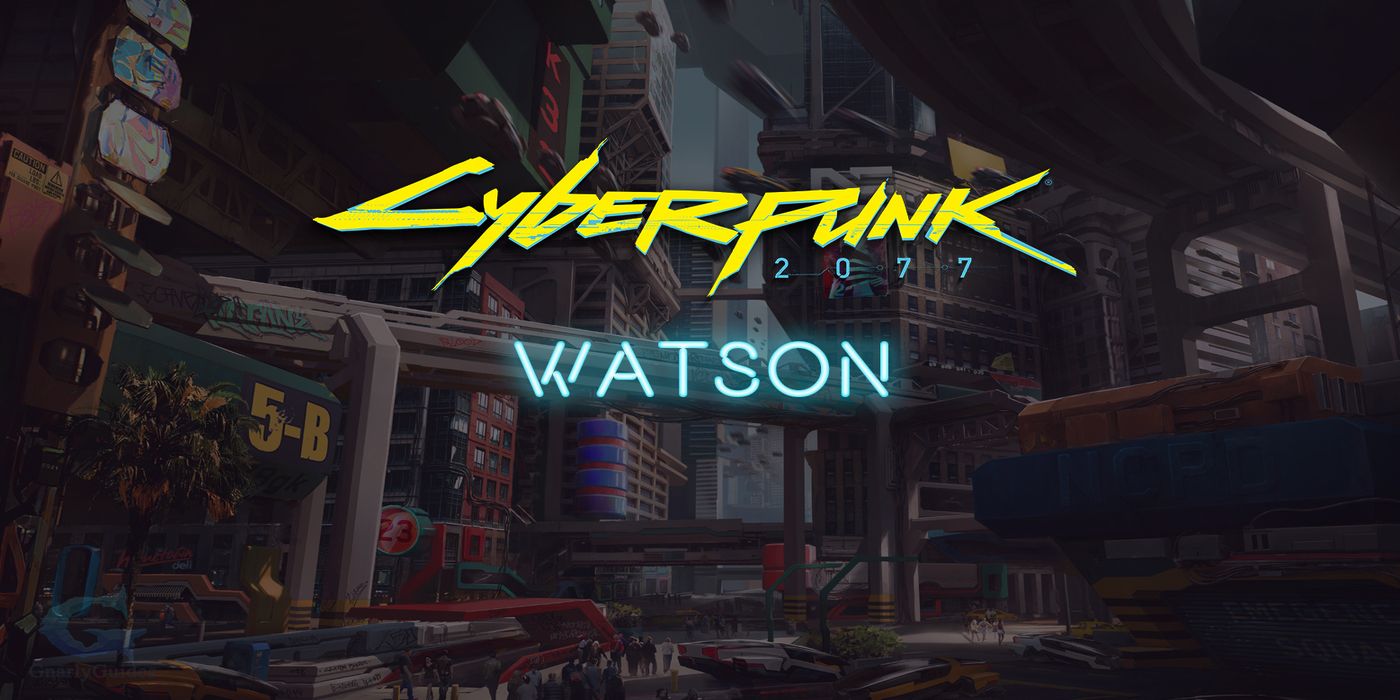 cyberpunk-2077-watson