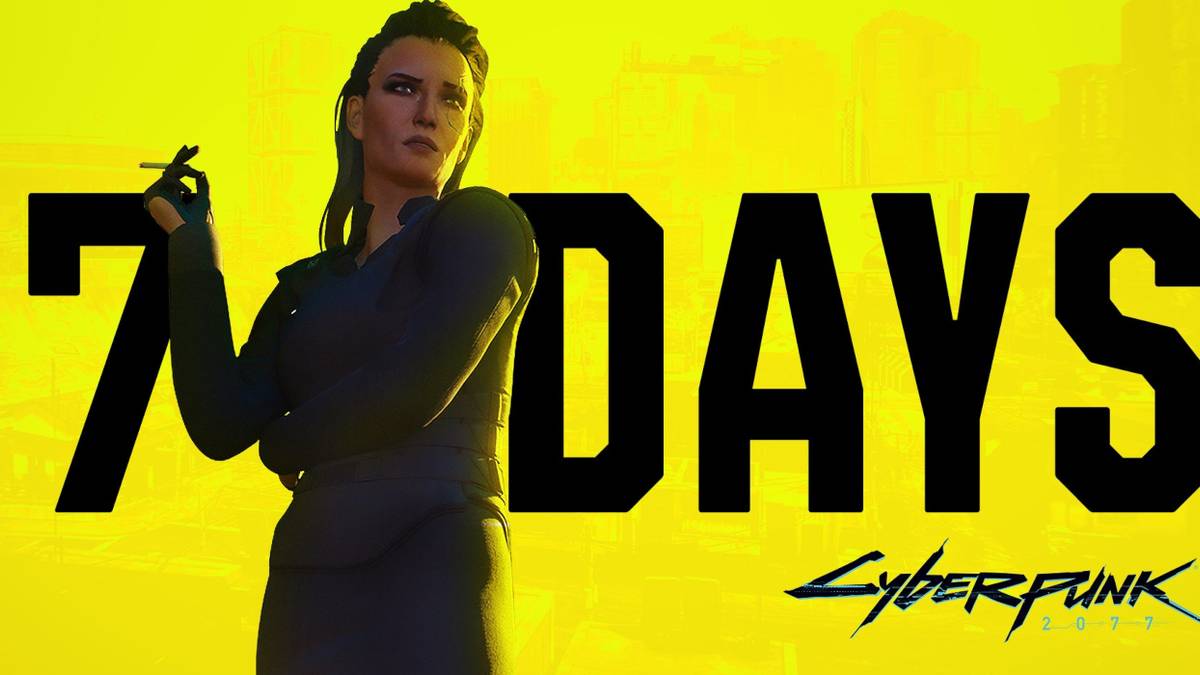 cyberpunk 2077 7 days to launch