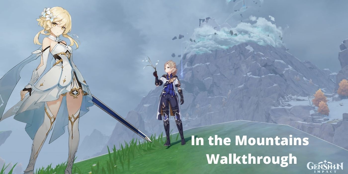 Genshin Impact In the Mountains Full Guide