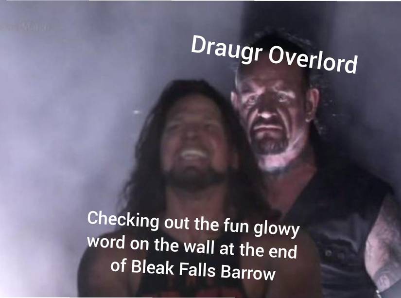 The Undertaker WWE Menacing Behind Wrestler Skyrim Draugr Meme