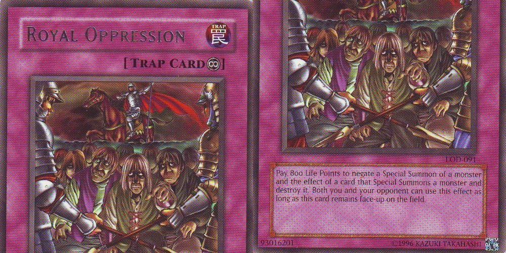 Royal Oppression Trap card from Yu-gi-oh!