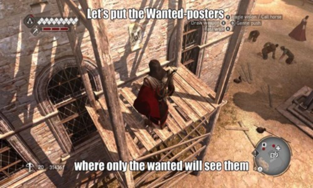 Image of an assassin standing on a ledge and looking at a wanted poster with the caption, "let's put the wanted posters where only the wanted will see them"