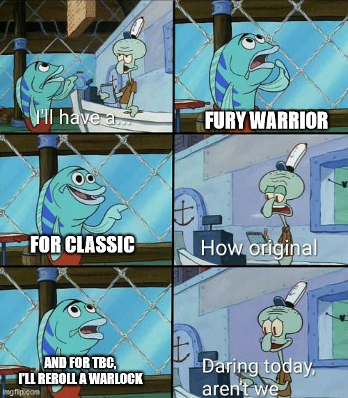 Best DPS Warrior Warlock World of Warcraft Burning Crusade Classic Memes