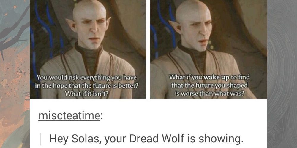 Dragon Age Solas Dread Wolf Quote