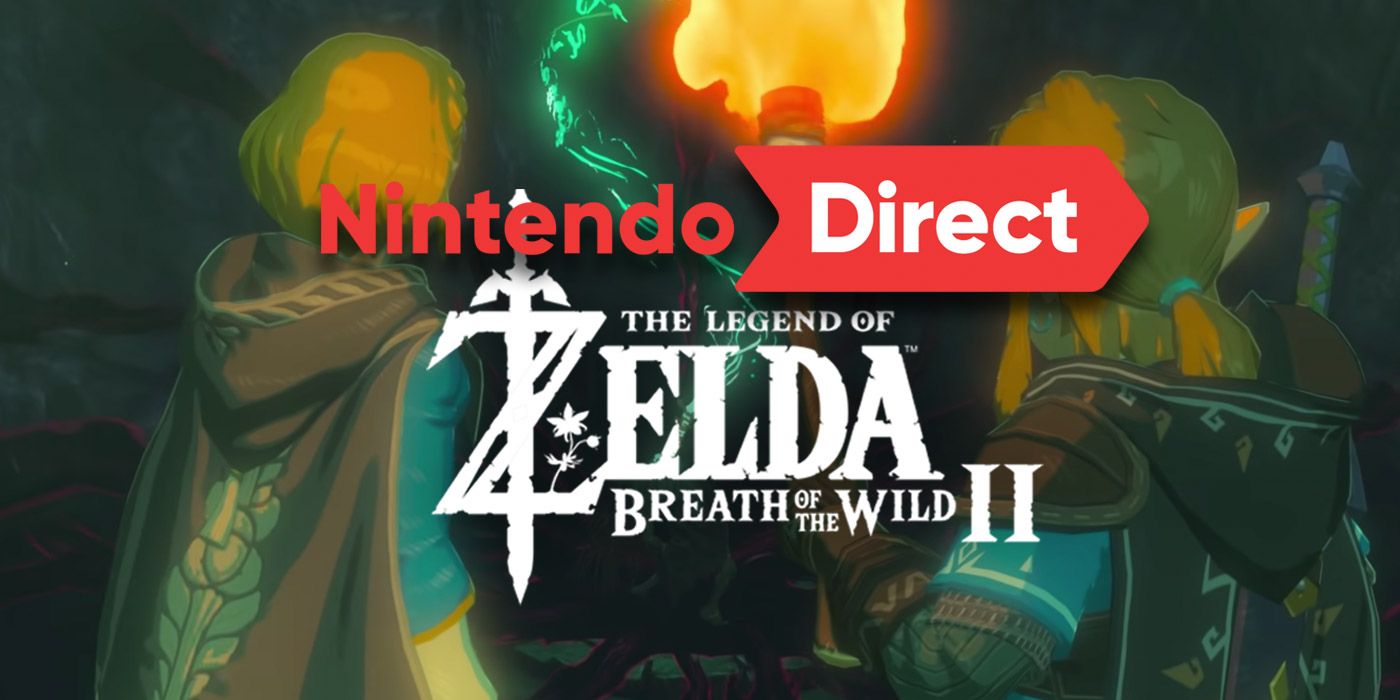 Nintendo Direct Breath Of The Wild 2