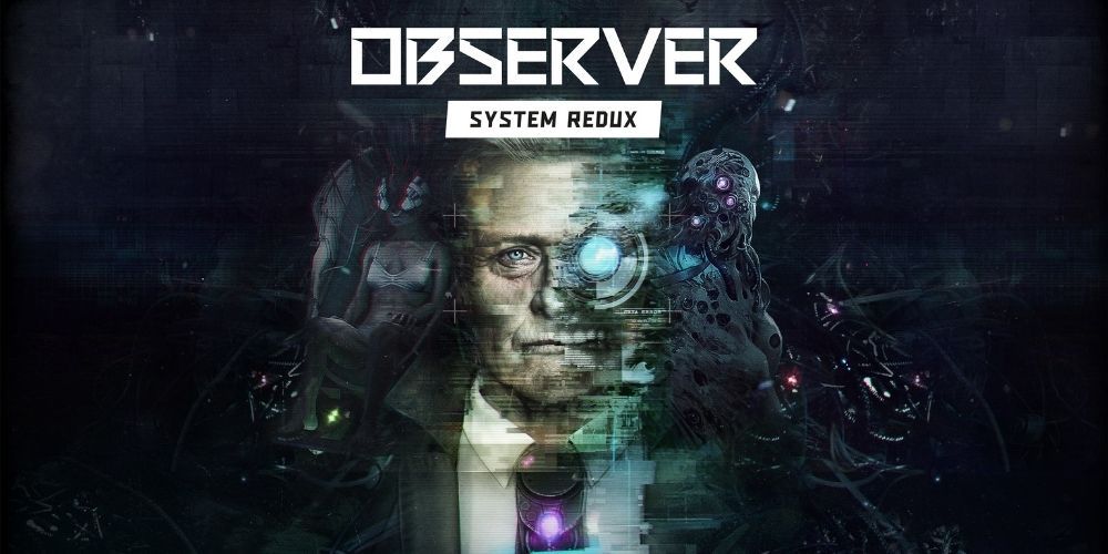 Observer: System Redux Poster