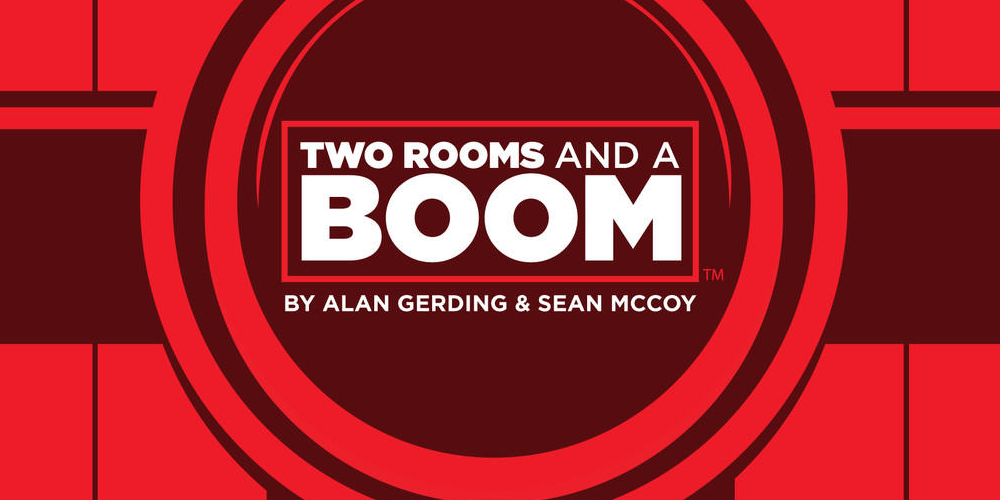 Two Rooms and a Boom cover graphic with dynamite sticks surrounding the logo. 