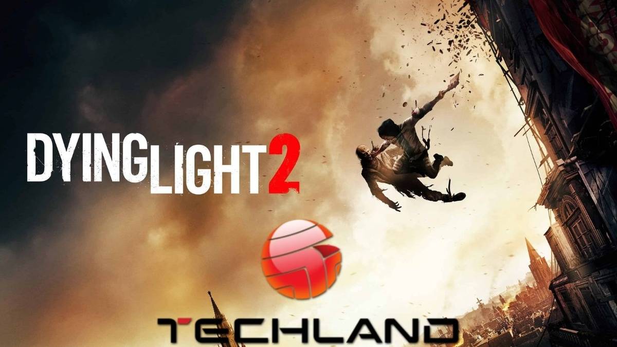 Dying Light 2 Not Acquired