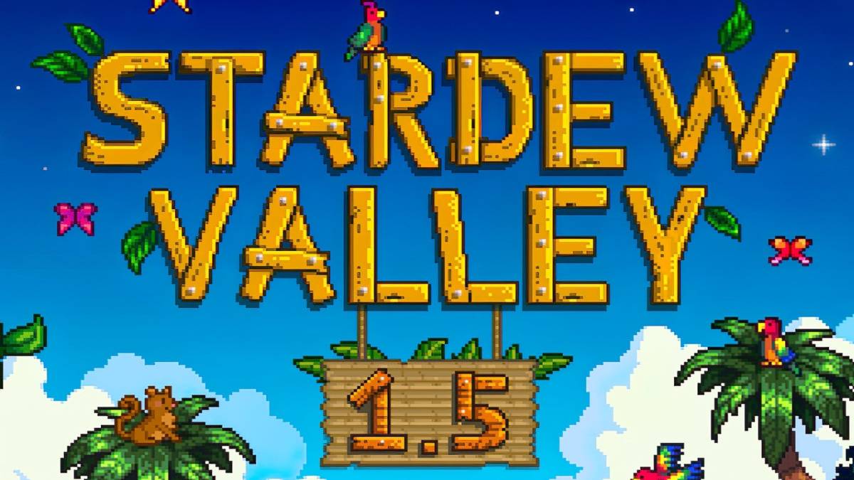 stardew valley update 1.5