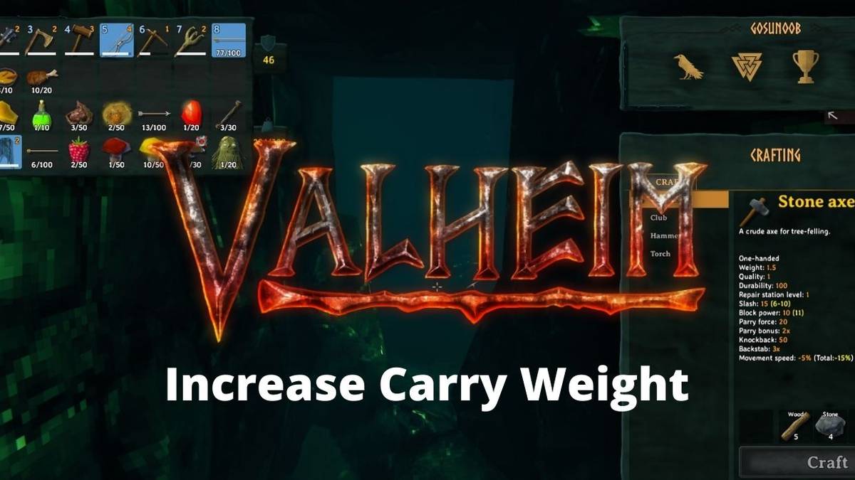 Valheim how to increase carry weight