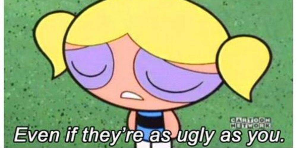 Powerpuff Girls 10 Most Hilarious Quotes From The Series Powerpuff Girls 10 Most Hilarious Quotes From The Series