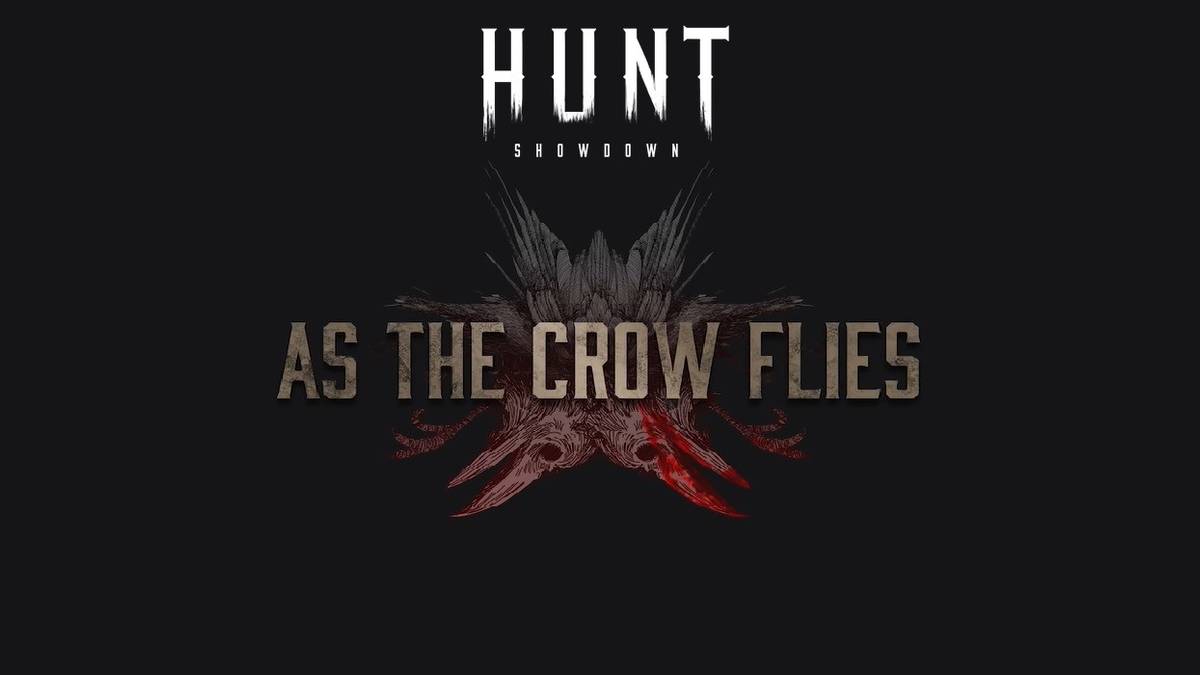 hunt showdown as the crow flies event