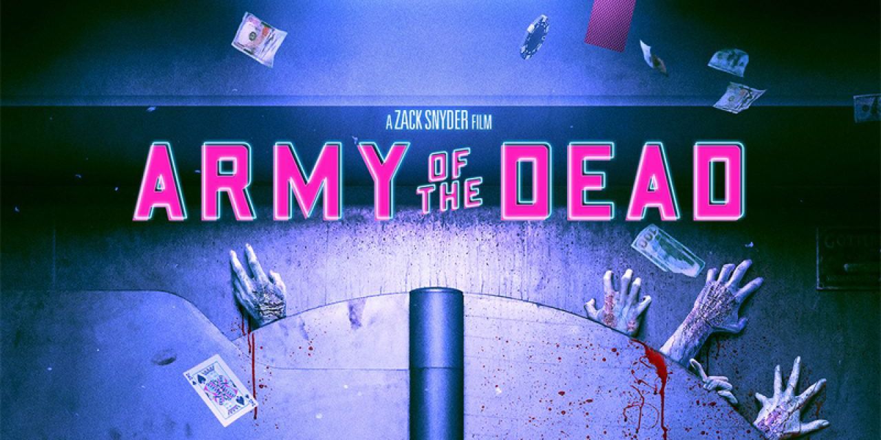Army of the Dead official poster